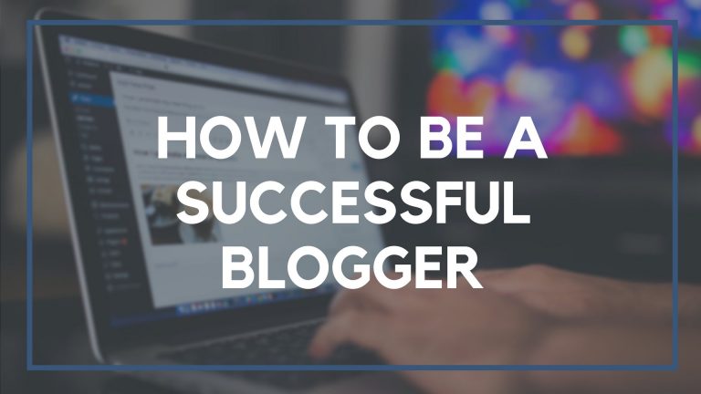 Blogging Tips: Tips on Becoming a Successful Blogger