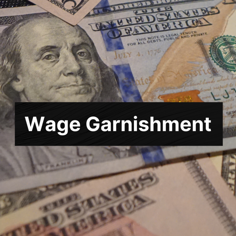 Effect of Wage Garnishment on Finances