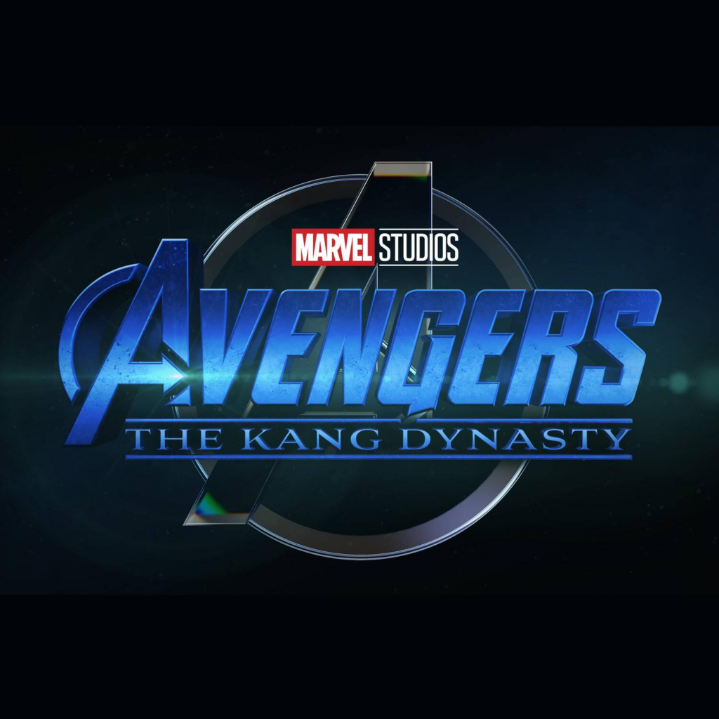Avengers: The Kang Dynasty - Marvel Movies 2024